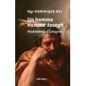 Un homme nommé Joseph - Mgr Dominique Rey
