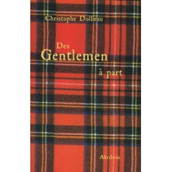 Des Gentlemen à part - Christophe Dolbeau