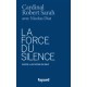 La force du silence - Cardinal Robert Sarah, Nicolas Diat