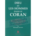 Dieu et les hommes dans le Coran - Bernard Antony