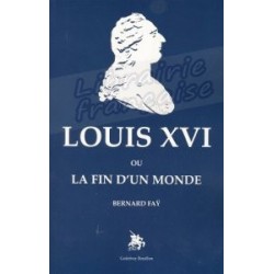 Louis XVI  - Bernard Faÿ