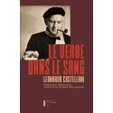 Le verbe dans le sang - Leonardo Castellani