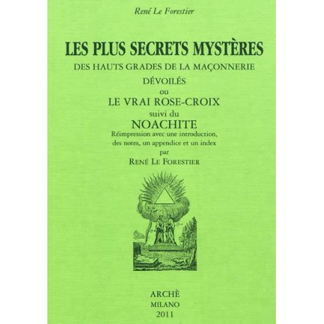 Les plus secrets mystères - René Le Forestier