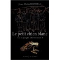 Le petit chien blanc  - Jean-Michel Conrad