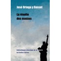 La révolte des masses - José Ortega y Gasset