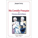 Ma comédie française - Jacques Lorcey