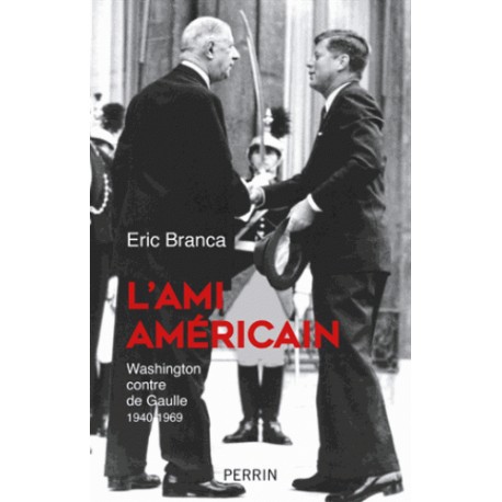 L'ami américain - Eric Branca
