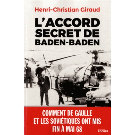 L'accord secret de Baden-Baden - Henri-Christian Giraud