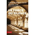 La force du silence - Cardinal Sarah, Niolas Diat (poche)