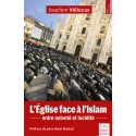 L'Eglise face à l'islam - Joachim Véliocas