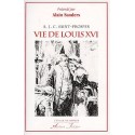 Vie de Louis XVI - A. J. C. Saint-Prosper