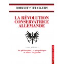 La Révolution Conservatrice allemande TOME 2 - Robert Steuckers