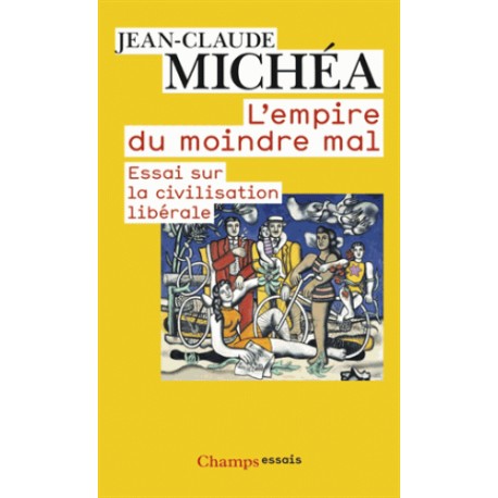 L'empire du moindre mal - Jean-Claude Michéa (poche)