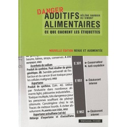 Danger Additifs alimentaires - Hélène Barbier du Vimont