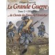 La Grande Guerre Tome 2 - Philippe Glogowski