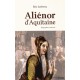 Aiénor d'Aquitaine - Eric Leclercq