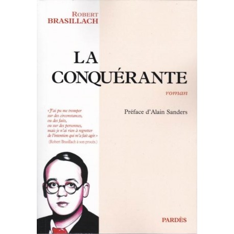 La conquérante - Robert Brasillach