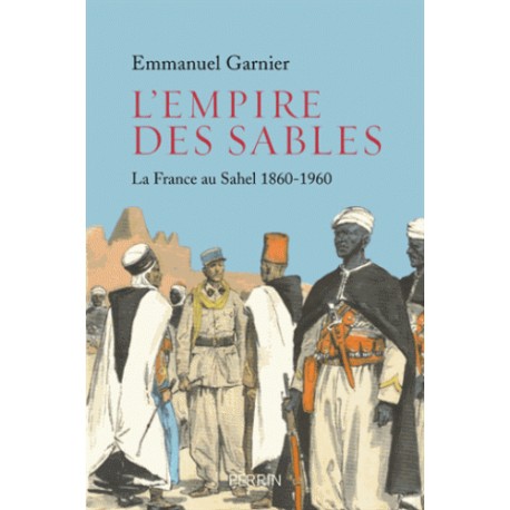 L'empire des sables - Emmanuel Garnier