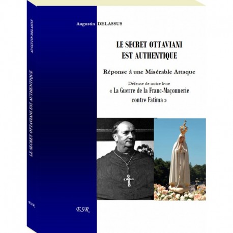 Le secret Ottaviani est authentique - Augustin Delassus