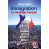 Immigration Le naufrage français - Marcus Graven