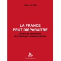 La France peut disparaître - Jean-Luc Tari