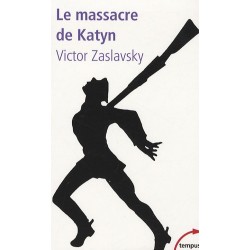 Le mssacre de Katyn - Victor Zaslavsky (poche)