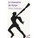 Le massacre de Katyn - Victor Zaslavsky (poche)