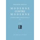 Moderne contre Moderne - Philippe Muray
