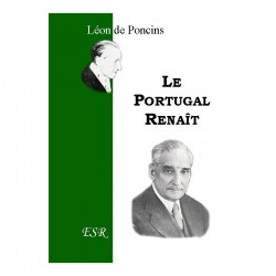 Le Portugal renaît - Léon de Poncins