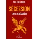Sécession - Paul-Eric Blanrue