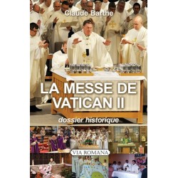 La messe de Vatican II - Claude Barthe