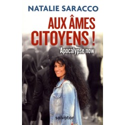 Au âmes citoyens ! - Nathalie Saracco