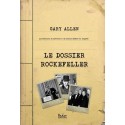 Le dossier Rockefeller - Gary Allen
