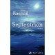 Septentrion - Jean Raspail