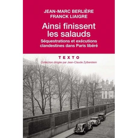 Ainsi finissent les salauds - Jean-Marc Berlière, Franck Liaigre