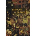 Paroles de blancs - Robert S. Griffin