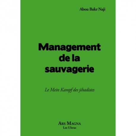 Management de la sauvagerie - Abou Bakr Naji
