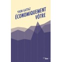 Economiquement vôtre - Yvon Gattaz