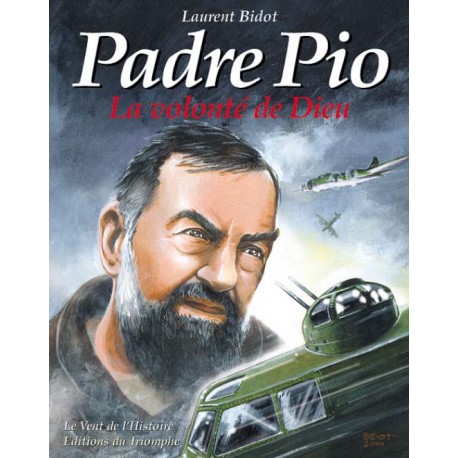 Padre Pio - Laurent Bidot
