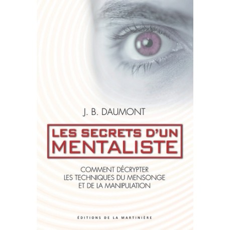 Les secrets d'un mentaliste - J.B. Daumont