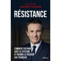 Résistance - Nicolas Dupont-Aignan