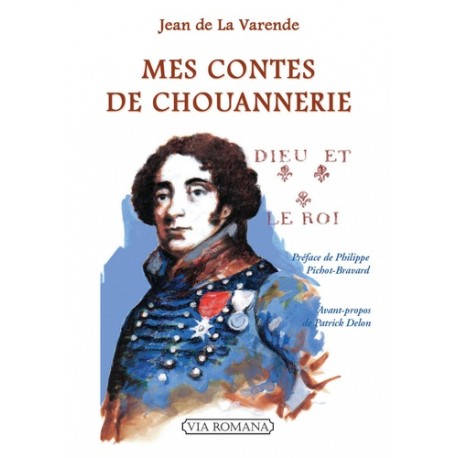 Mes contes de chouannerie - Jean de La Varende