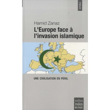 L'Europe face à l'invasion islamique - Hamid Zanaz