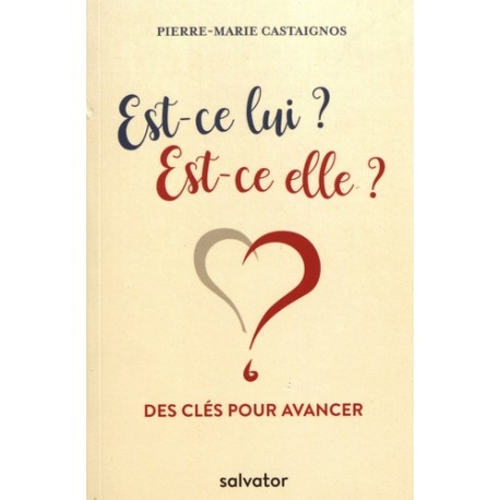 Est-ce lui ? Est-ce elle ? - Pierre-Marie Castaignos