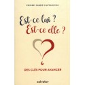 Est-ce lui ? Est-ce elle ? - Pierre-Marie Castaignos