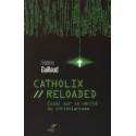 Catholix reloaded - Frédéric Guillaud