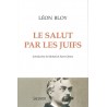 Le salut par les juifs - Léon Bloy