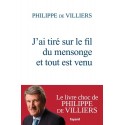 J'ai tiré sur le fil du mensonge et tout est venu - Philippe de Villiers