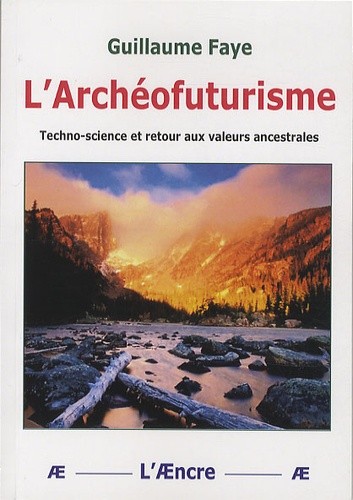 L'Arch&eacute;ofuturisme - Guillaume Faye