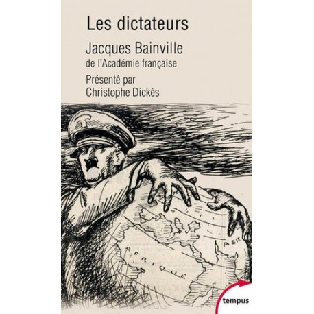 Les dictateurs - Jacques Bainville (poche)